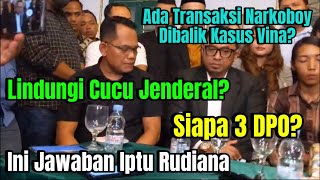 Jawaban Iptu Rudiana Soal Narkoboy Lindungi Cucu Jenderal dan 3 DPO [upl. by Mchail]