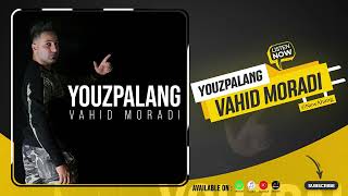 Vahid Moradi  YouzPalang  OFFICIAL AUDIO وحید مرادی  یوز پلنگ [upl. by Bernardi]