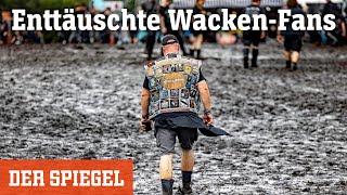 Enttäuschte WackenFans »Das Feeling ist einfach kaputt«  DER SPIEGEL [upl. by Artapoelc]