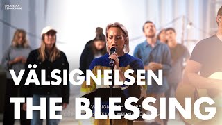 The Blessing  Välsignelsen Stockholm  Filadelfiakyrkan Stockholm [upl. by Graham365]