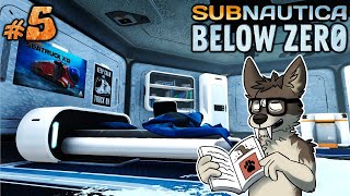 BLUEPRINTS FOR DAYS  SUBNAUTICA BELOW ZERO Lets Play Part 5 Blind  BELOW ZERO Gameplay [upl. by Teillo]