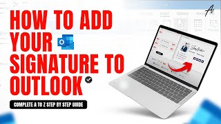 Professional Email Signatures in Outlook Your Detailed StepbyStep Setup Guide [upl. by Ayahc638]