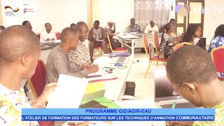 miotvbenin4310 Atelier formation des formateurs pour la mise en œuvre du programme GIZAGIR EAU [upl. by Llemij]