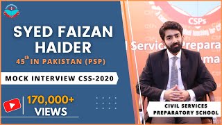 CSS 2020 Mock Interview  CSS preparation  PMS Academy Islamabad  ASP Syed Faizan Haider [upl. by Houlberg]