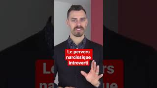 Le pervers narcissique introverti  relationstoxiques [upl. by Neersin]