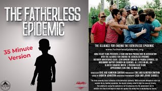 The Fatherless Epidemic  35 Minute Documentary 2023 [upl. by Tucker]