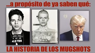 📸 La Historia de los Mugshots [upl. by Earissed]