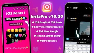 🔥 iOS Emojis  iOS Fonts  Round Edges Story  iOS Instagram For Android  InstaPro v1030 [upl. by Yaniv15]