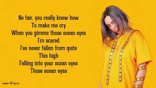 Billie Eilish  OCEAN EYES Lyrics [upl. by Aitam585]