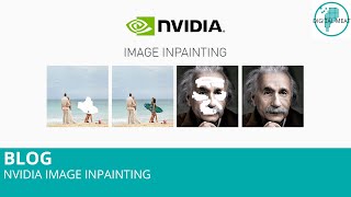 Blog Nvidia Image Inpainting [upl. by Ayhtak]