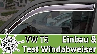 VW T5 Windabweiser einbauen und TESTEN  SCHALLDOSE ON TOUR [upl. by Gentilis]