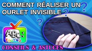 Comment realiser un ourlet invisible [upl. by Anawik]