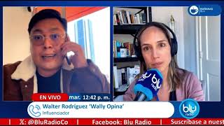 Wally responde a Camila Zuluaga en Blu Radio [upl. by Feodore]