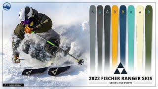 2023 Fischer Ranger Ski Collection Development Overview and First Thoughts with SkiEssentialscom [upl. by Airdnassac]