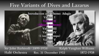 Vaughan Williams Five Variants of Dives and Lazarus Barbirolli 1953ウィリアムズ 富める人とラザロ バルビローリ [upl. by Ahsinnor]