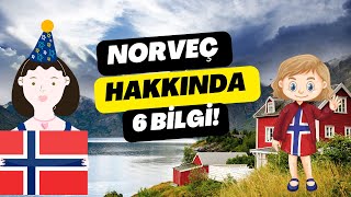 NORVEÇ HAKKINDA 6 İLGİNÇ BİLGİ [upl. by Akimed78]