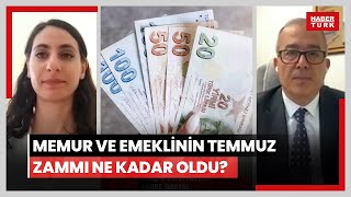 Memur ve emeklinin Temmuz zammı ne kadar oldu İşte en düşük emekli ve memur maaşı [upl. by Imoin]