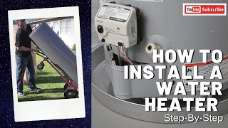 How to Install a Water Heater  Stepbystep [upl. by Sorci266]