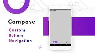 Bottom Navigation Bar in Android Jetpack Compose  Custom Bottom Navigation Bar [upl. by Tyler881]