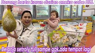 BORONG HARTA KARUN DURIAN ANEKA CABE DLL  BELANJA SETROLY FULL SAMPE GAK ADA TEMPAT LAGI [upl. by Inna]