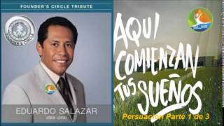 Dr Eduardo Salazar Persuasión 1 [upl. by Hailey]