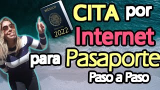 🌎COMO AGENDAR CITA PARA PASAPORTE POR INTERNETNUEVO PASAPORTE 2022 [upl. by Nnylassej]