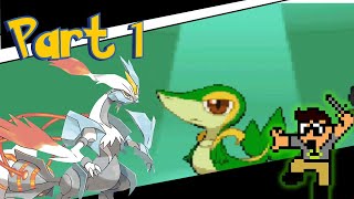 I GOT A SNIVY  PART 1  POKEMON WHITE 2 [upl. by Laeira]