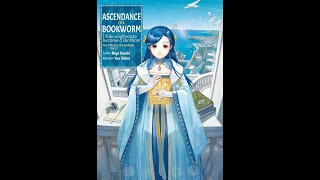 Ascendance of a Bookworm Part 5 V12 [upl. by Aloiv533]