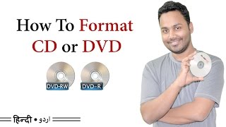 How to Format  Erase CD or DVD l Difference Between DVDR DVDRW Hindi  Urdu [upl. by Parcel]