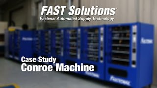 Fastenal Case Study with Conroe Machine [upl. by Kahle452]