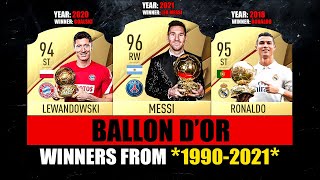 Every BALLON DOR WINNER from 19902021 😱🔥 [upl. by Ardolino]