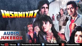 Insaniyat Full Songs  Amitabh Bachchan Sunny Deol Jayaprada Raveena Tandon  Audio Jukebox [upl. by Hanahsuar992]