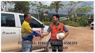 Real Voices Real Experiences Renault Trucks K500 8x8 Testimonial  PT Samudera Mulia Abadi [upl. by Armand]