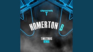 Homerton B T Matthias Remix [upl. by Adali]