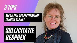 Een verpletterende indruk maken bij het sollicitatiegesprek 3 tips [upl. by Elletse]