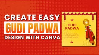 How to Make Gudi Padwa Designs in Canva  StepbyStep Tutorial [upl. by Kostival]