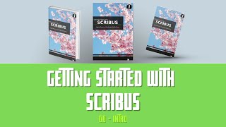 Getting Started with Scribus 00  Introduction [upl. by Davide]