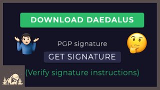 Daedalus PGP Signature Verification Explained  step by step guide to verify Daedalus installer [upl. by Lednor]