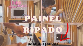 PAINEL RIPADO  COLOCAMOS LUZ DE LED  ficou mais lindo ainda ♥️ [upl. by Yart]