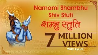 Shambhu Stuti Namami Shambhum Purusham Puraanam  with Sanskrit lyrics [upl. by Attenwahs]