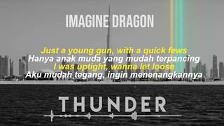 THUNDERImagine Dragon  Lyric video dan terjemahan indonesia [upl. by Opiuuk]