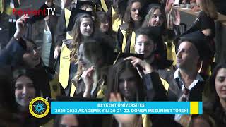 BEYKENT UNİVERSİTESİ 2022 MEZUNİYET 1 GÜN PART 3 [upl. by Bette]