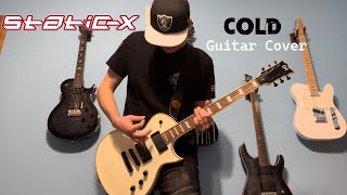 StaticX  Cold Guitar Cover [upl. by Nordgren]