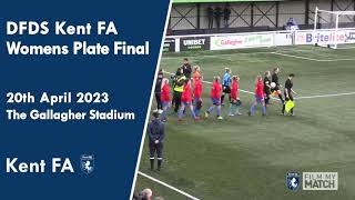 The DFDS Kent Womens Plate Final Sevenoaks Town FC v Sittingbourne FC 20 Apr 23 [upl. by Nyltiac]