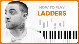 How To Play Ladders By Mac Miller On Piano  Piano Tutorial PART 1 [upl. by Medorra]