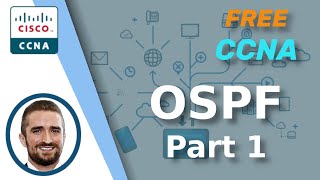 Free CCNA  OSPF Part 1  Day 26  CCNA 200301 Complete Course [upl. by Dunseath]