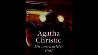 Agatha Christie EIN UNERWARTETER GAST [upl. by Krys]