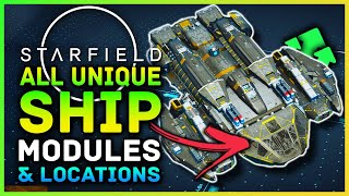 Starfield  All Unique Ship Modules amp Locations HQs amp Ship Types Deimos Nova Galactic Taiyo [upl. by Aseyt]