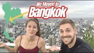 Why We Moved to Bangkok Thailand in 2022 🌴🌴🌴 [upl. by Perusse]