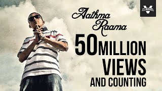 Brodha V  Aathma Raama Music Video [upl. by Palocz]